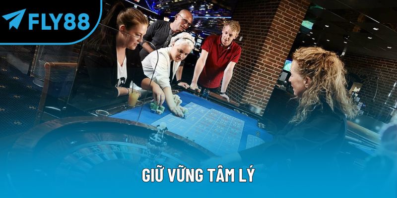 Giữ vững tâm lý
